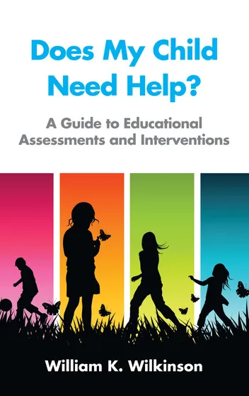 Front cover of Does My Child Need Help? — silhouettes of children chasing butterflies across brightly coloured panels